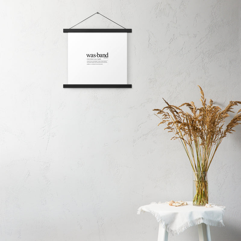 Wasband Poster with hangers