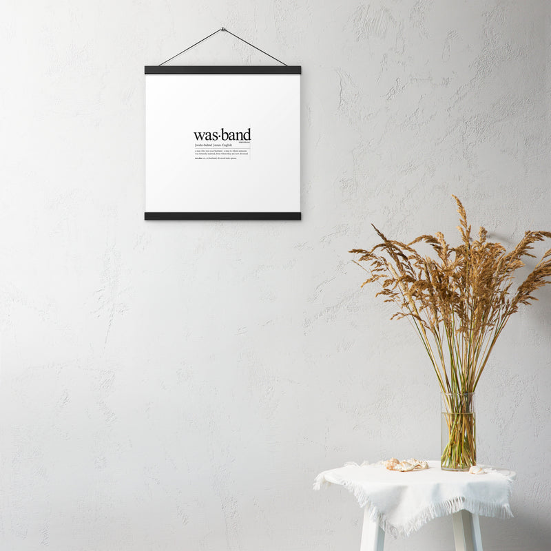 Wasband Poster with hangers