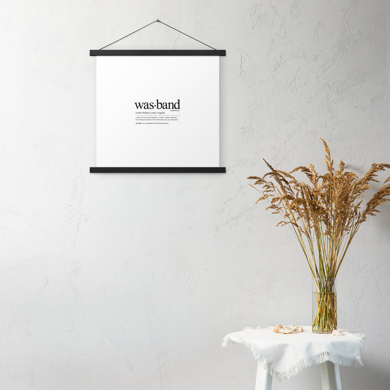 Wasband Poster with hangers
